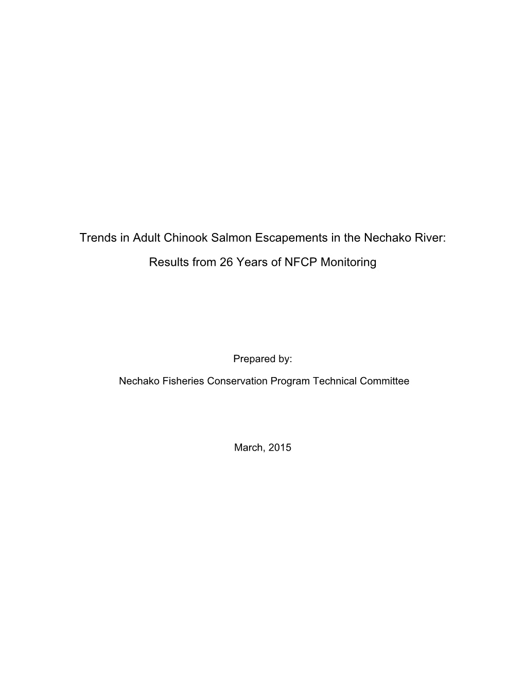 Trends in Adult Chinook Salmon Escapements in the Nechako River