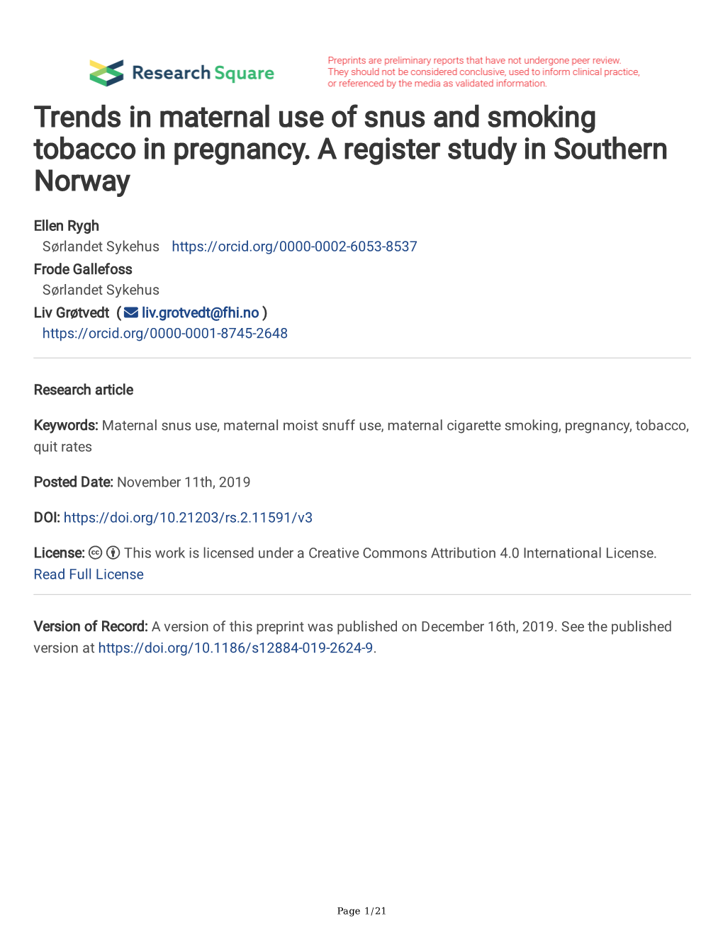 Trends in Maternal Use of Snus and Smoking Tobacco in Pregnancy. a Register Study in Southern Norway