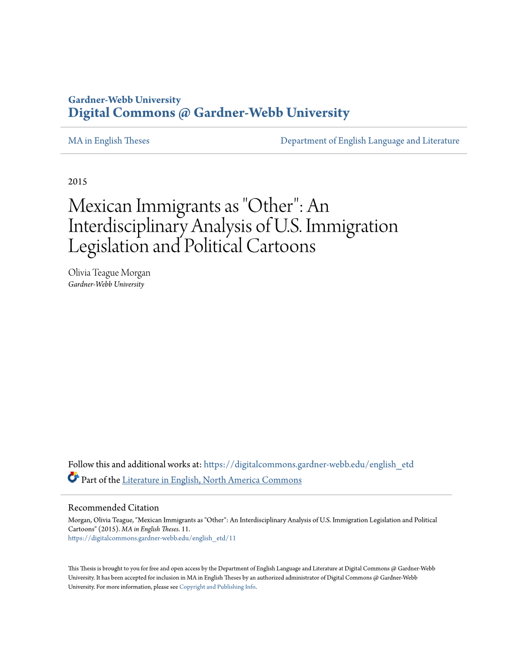 Mexican Immigrants As "Other": an Interdisciplinary Analysis of U.S