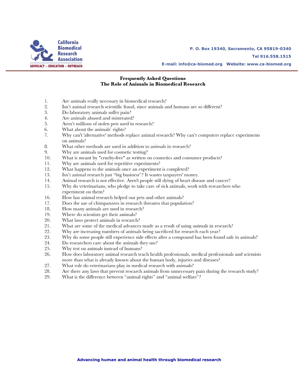 Frequently Asked Questions the Role of Animals in Biomedical Research