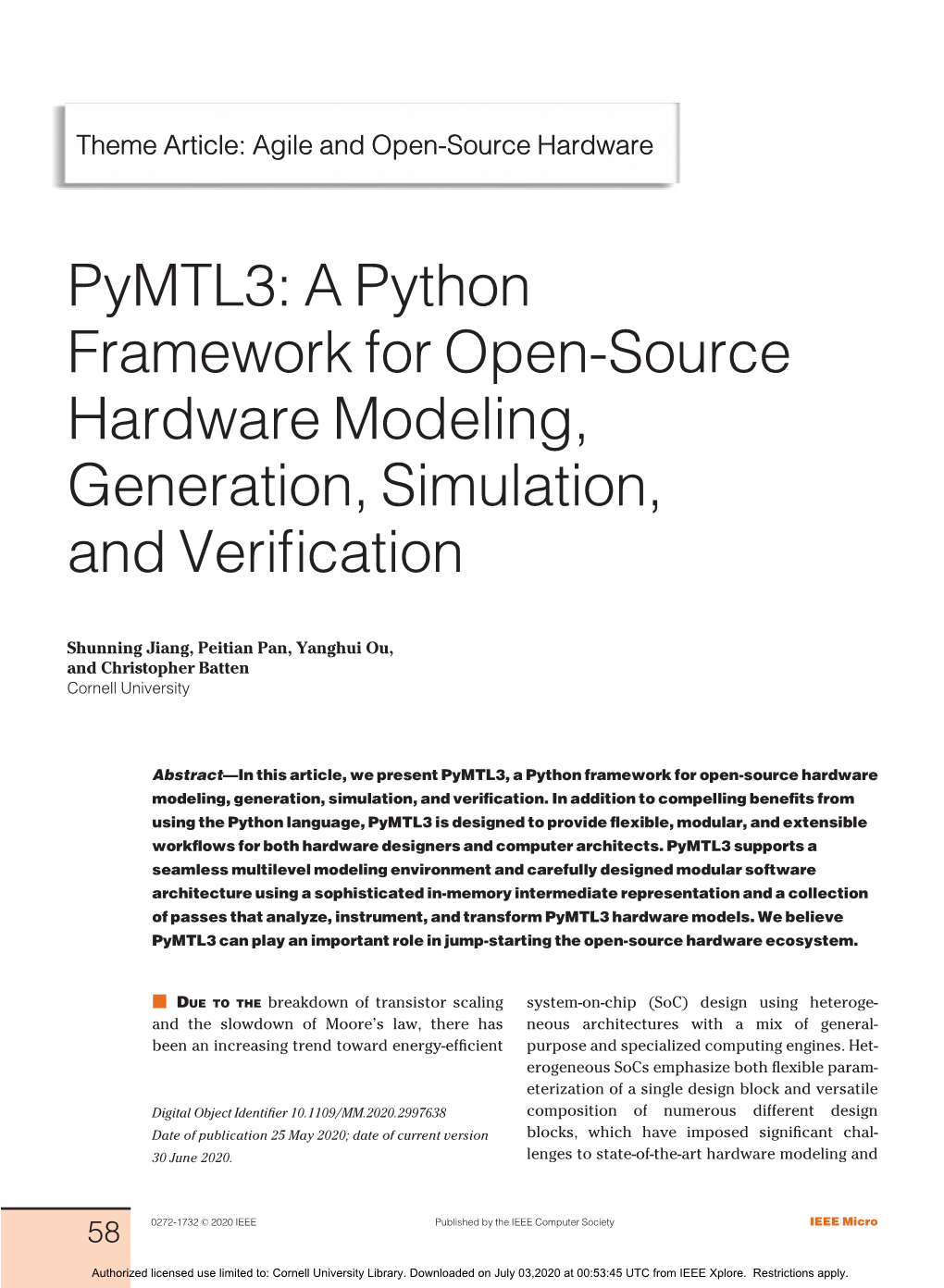 Pymtl3: a Python Framework for Open-Source Hardware Modeling, Generation, Simulation, and Veriﬁcation