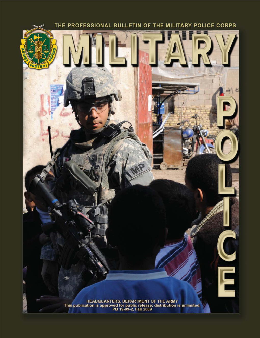 Military Police, an Ofﬁ Cial U.S
