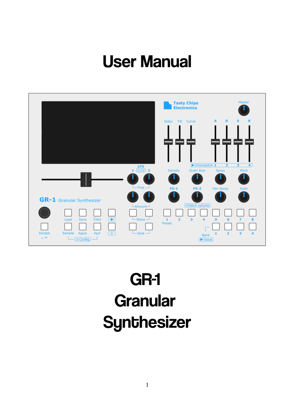 User Manual GR-1 Granular Synthesizer