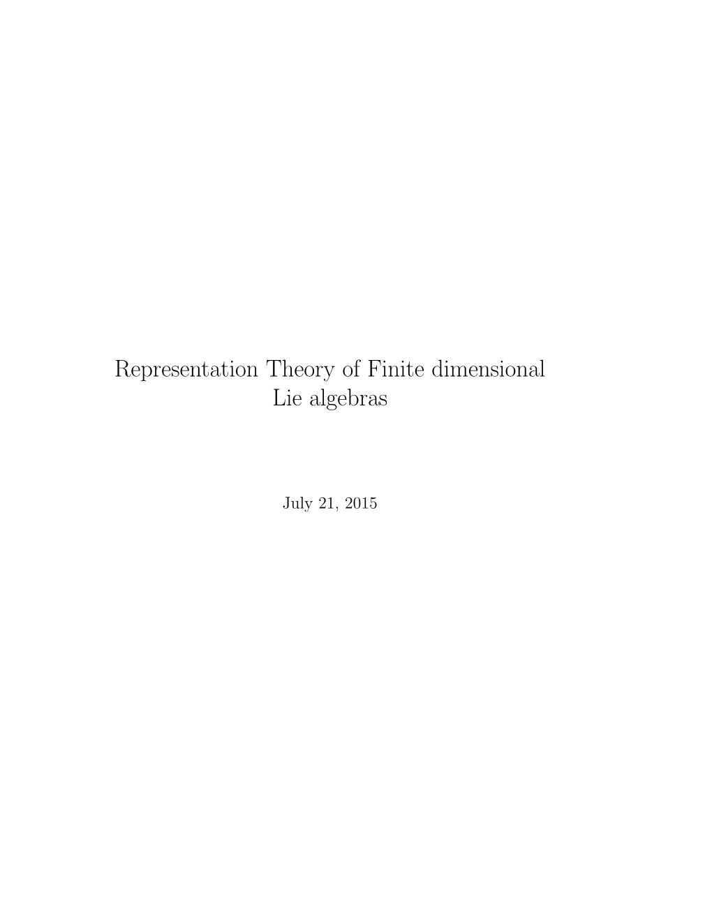 Representation Theory of Finite Dimensional Lie Algebras