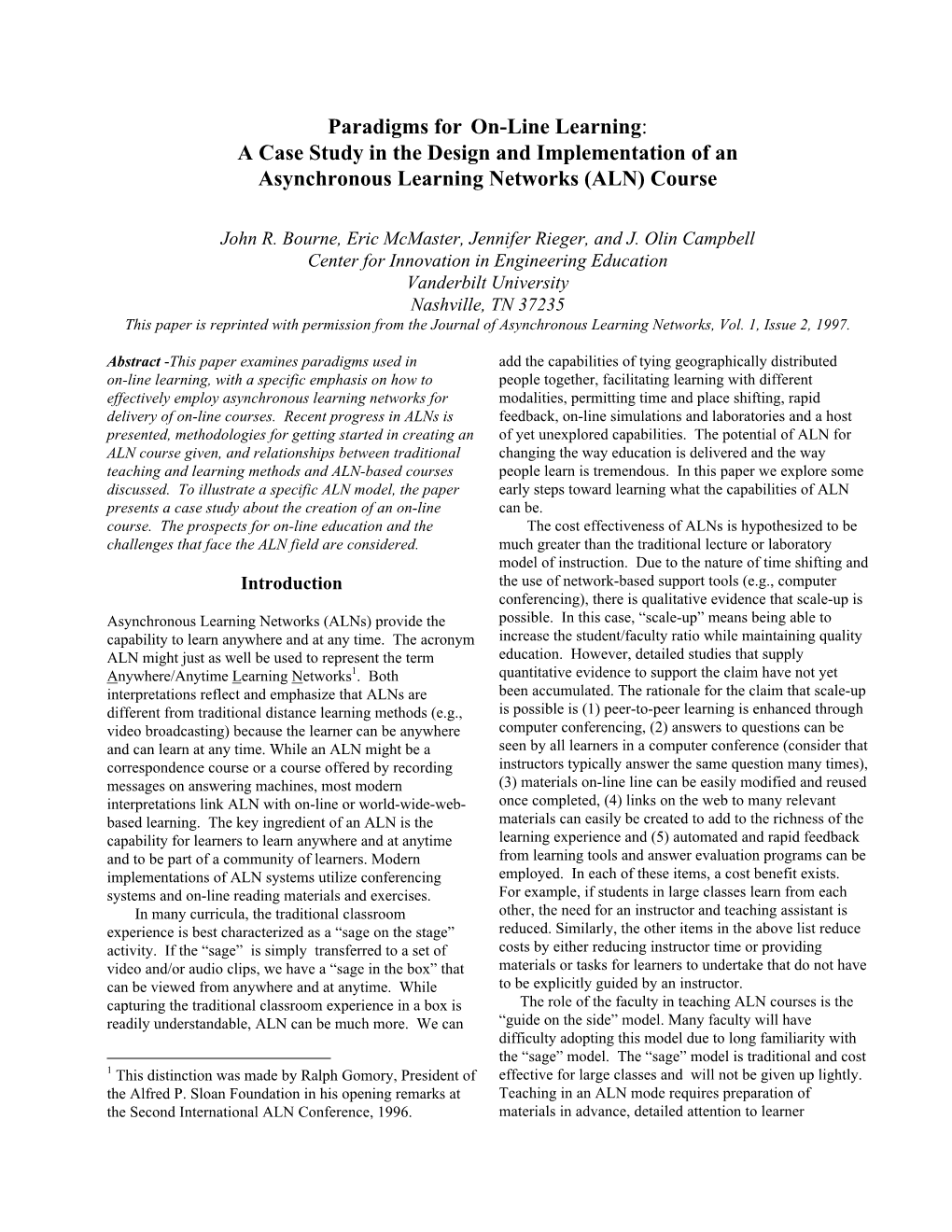 Paradigms for On-Line Learning : a Case Study in the Design And