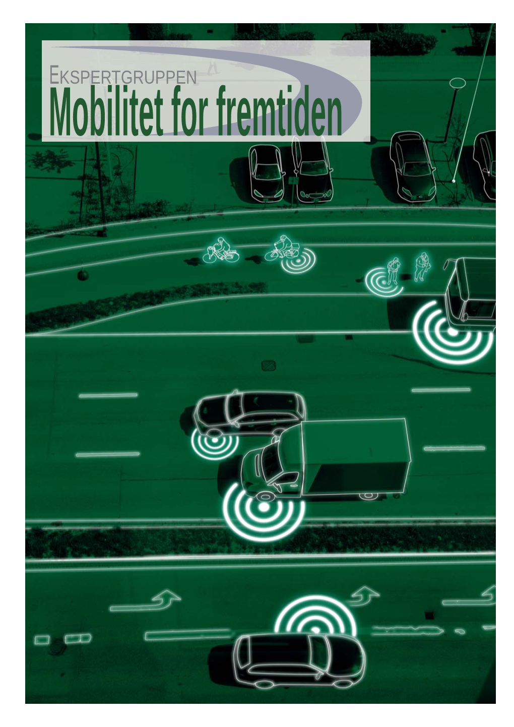 Ekspertgruppen Mobilitet for Fremtiden