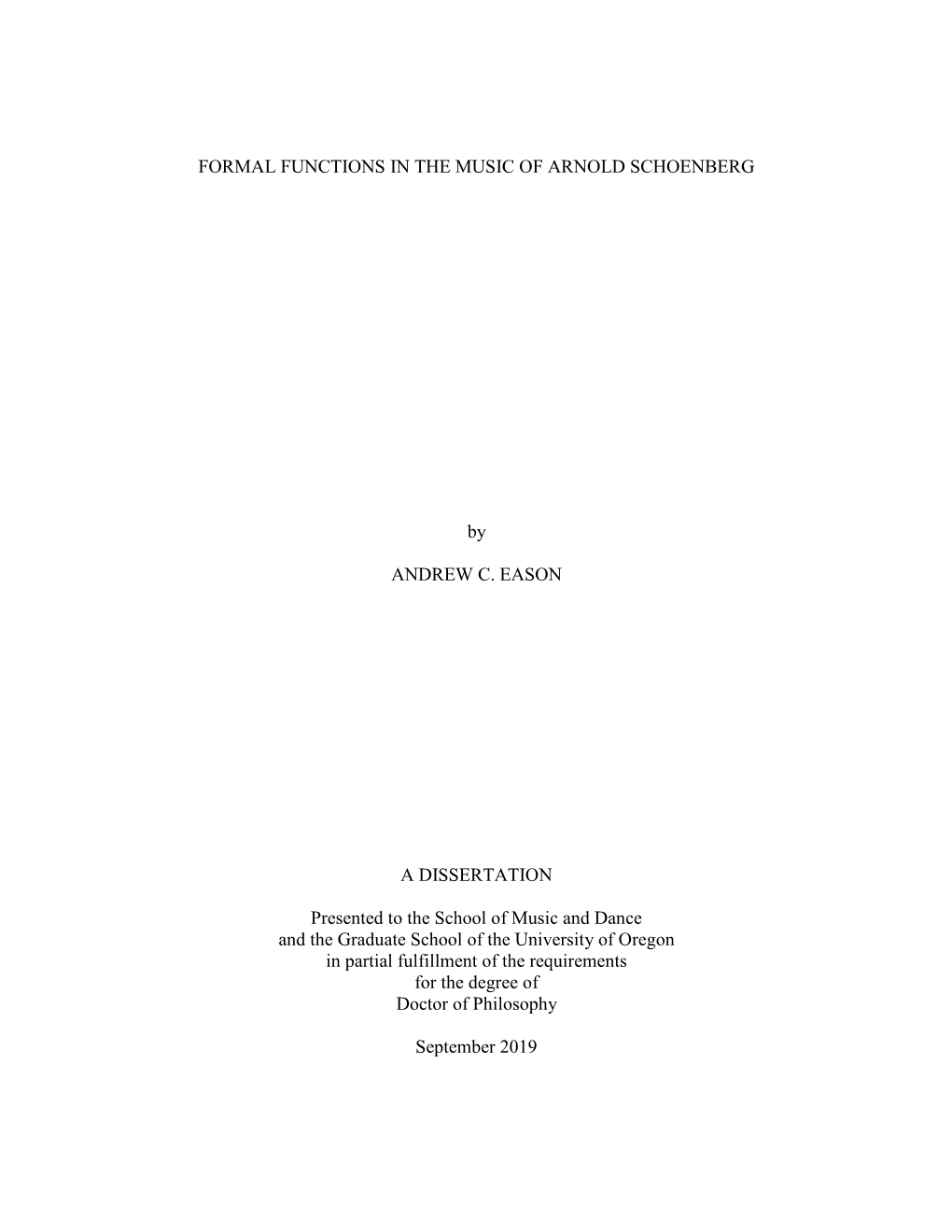 Formal Functions in the Music of Arnold Schoenberg