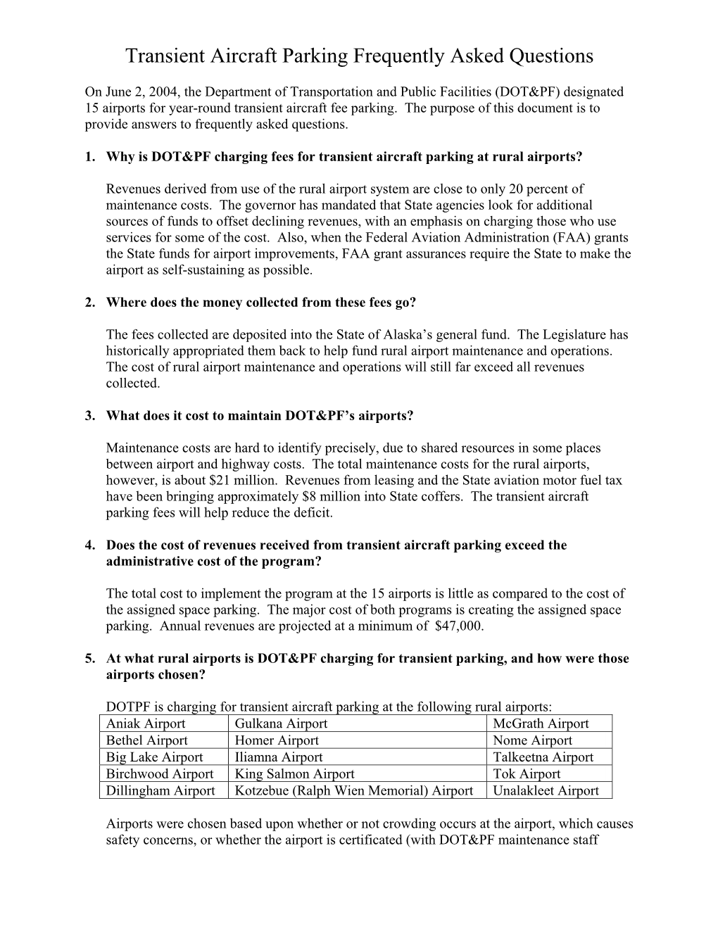 Tiedown Permit Frequently Asked Questions