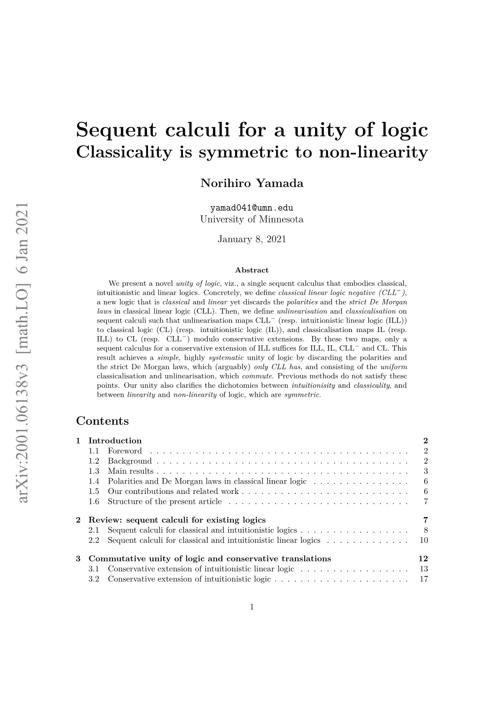 Sequent Calculi for a Unity of Logic