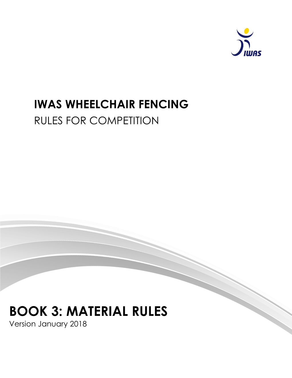 Iwas Wheelchair Fencing Rules for Competition