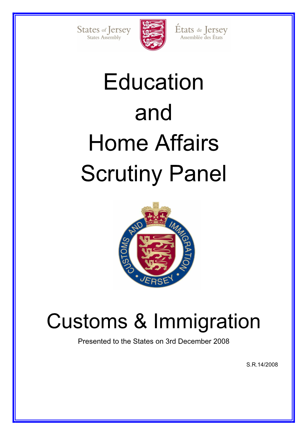 Customs and Immigration ______Contents 1