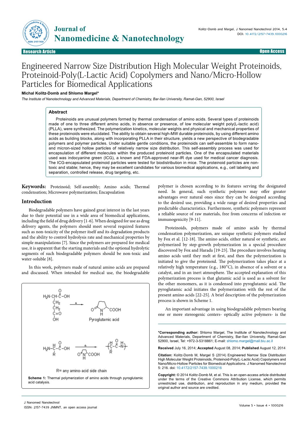 Engineered Narrow Size Distribution High Molecular Weight Proteinoids, Proteinoid-Poly(L-Lactic Acid) Copolymers and Nano/Micro