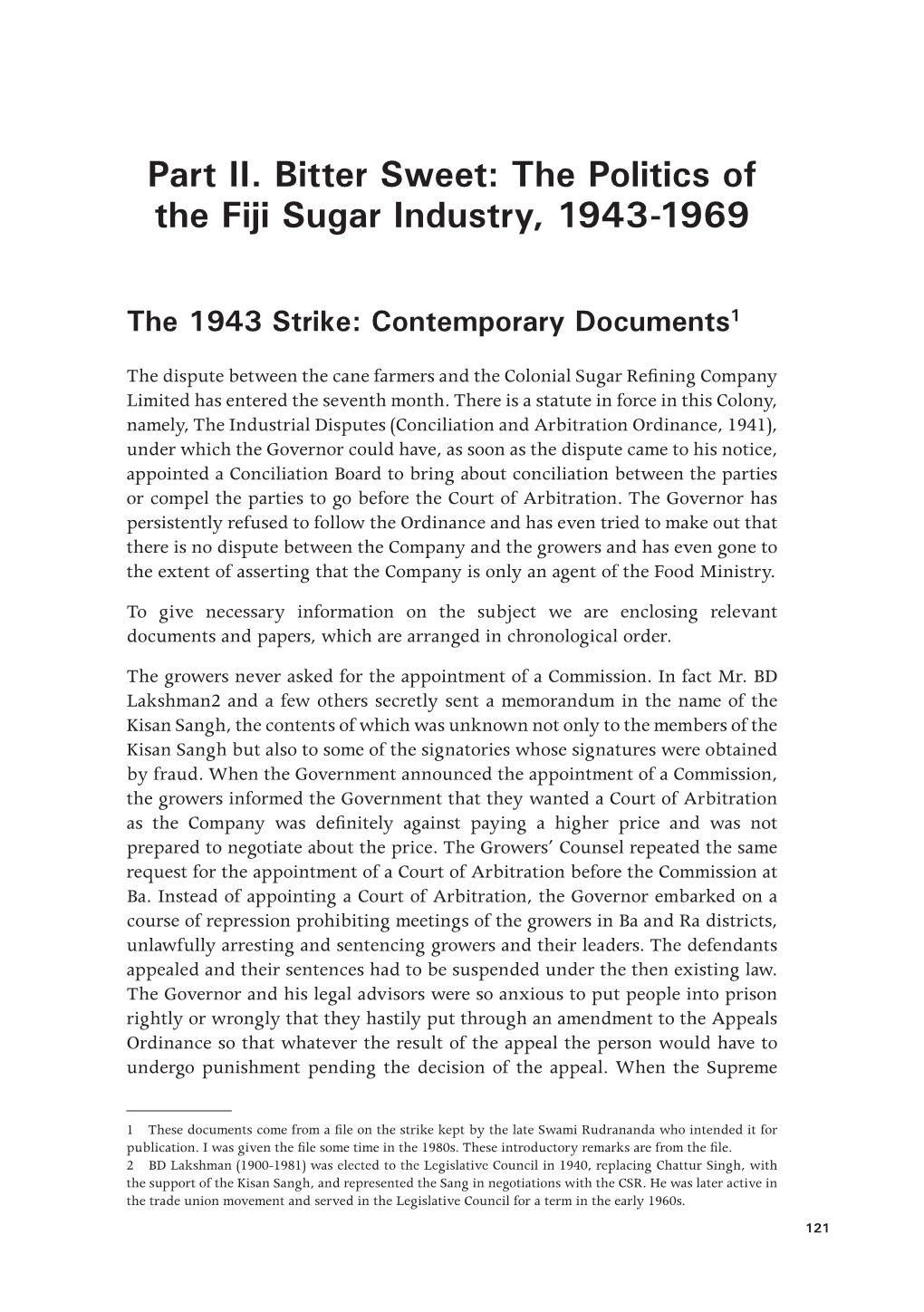 The Politics of the Fiji Sugar Industry, 1943-1969