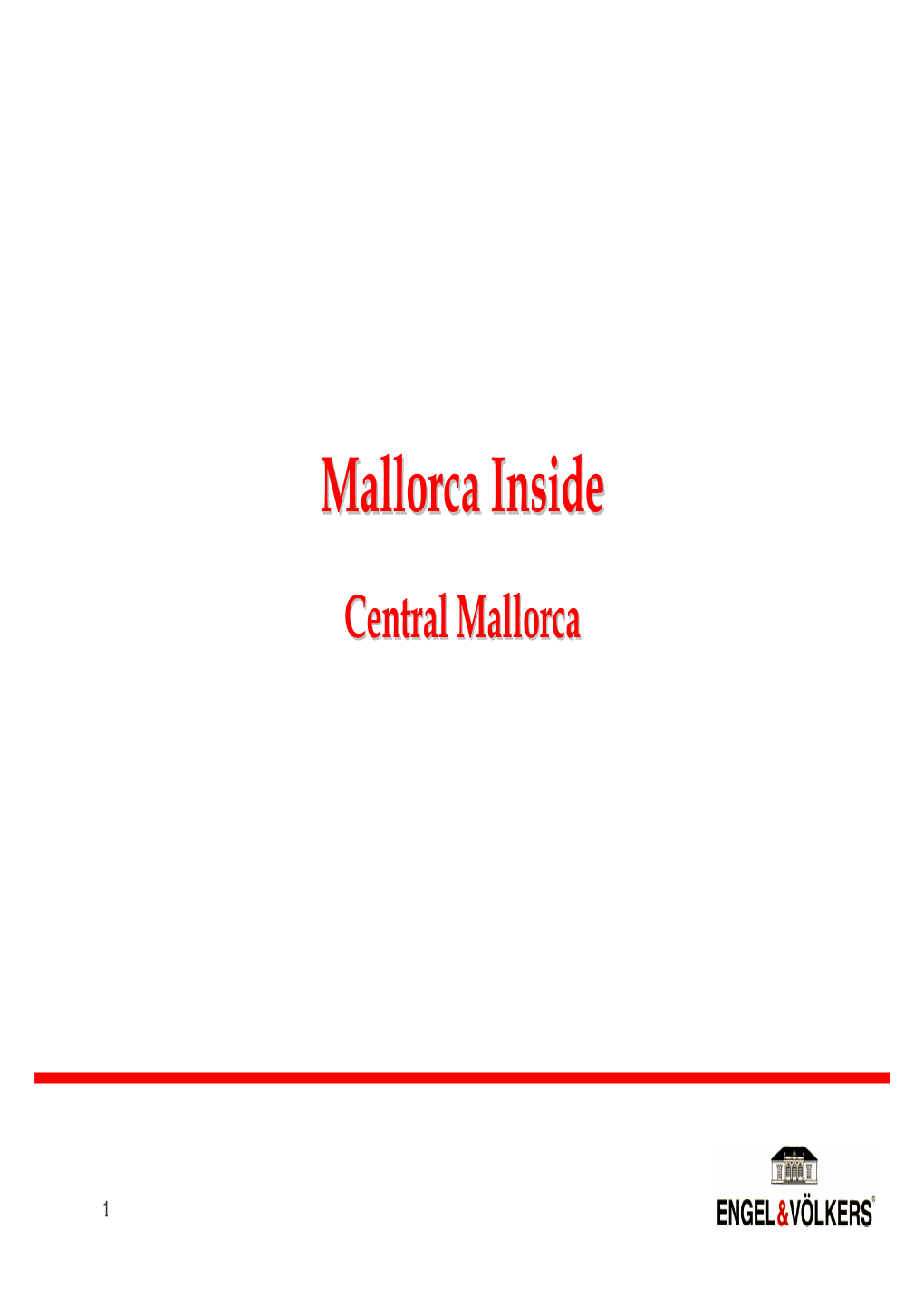 Mallorca Insideinside Centralcentral Mallorcamallorca