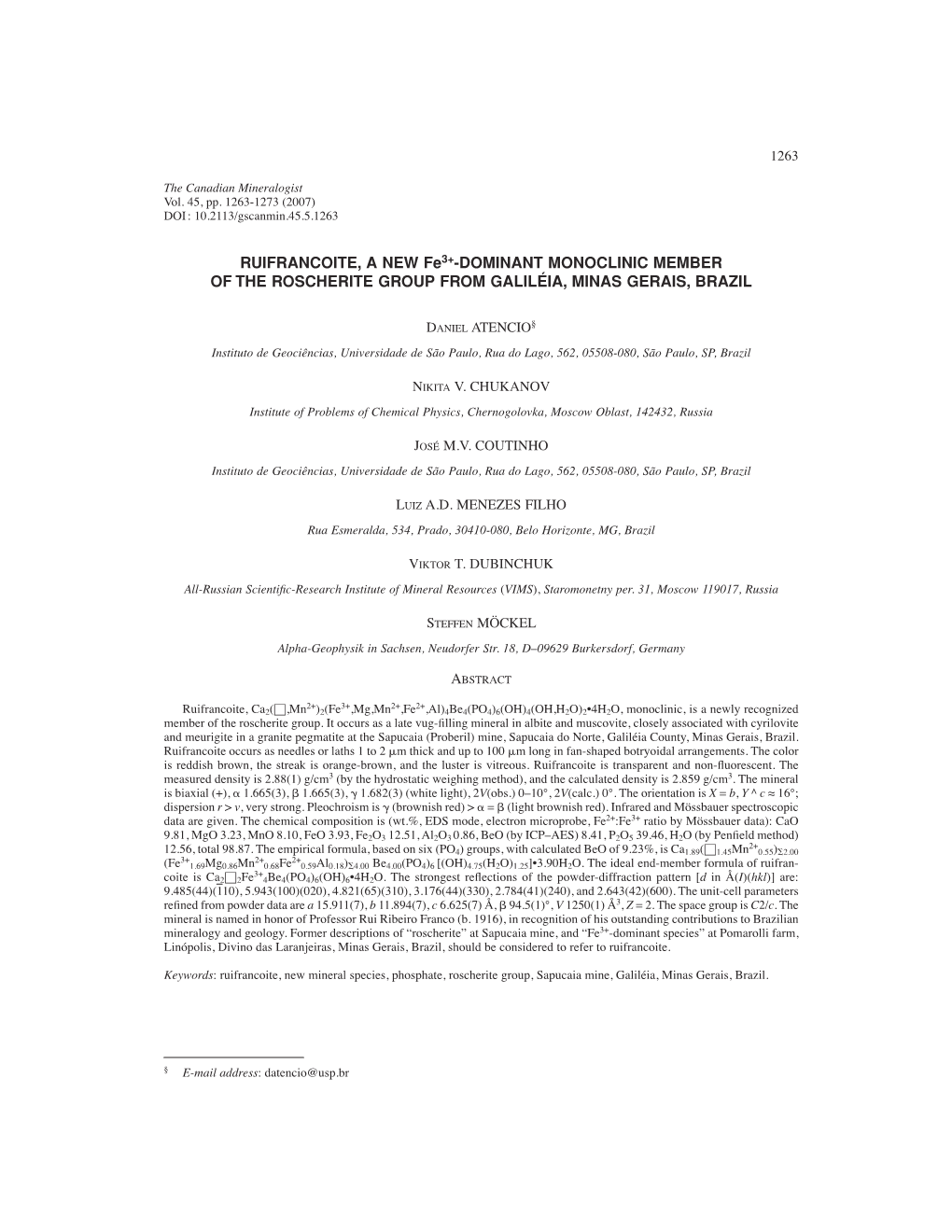 RUIFRANCOITE, a NEW Fe3+-DOMINANT MONOCLINIC MEMBER of the ROSCHERITE GROUP from GALILÉIA, MINAS GERAIS, BRAZIL