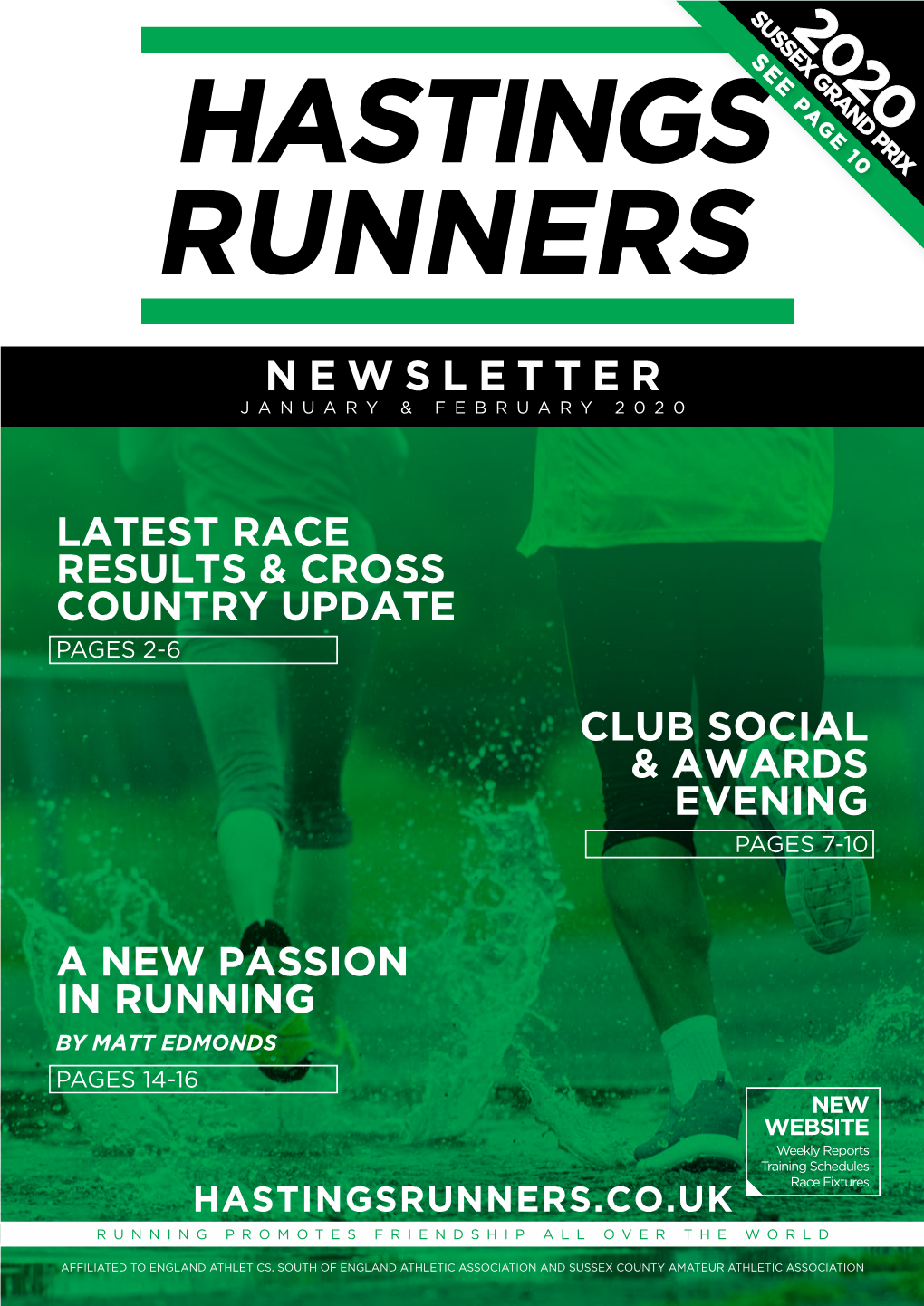 Newsletter JANUARY & FEBRUARY 2020 Latest Race Results & Cross Country Update Pages 2-6