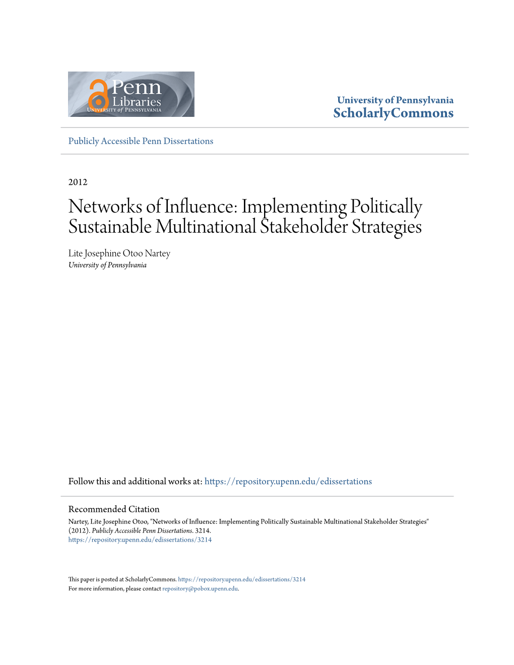 Implementing Politically Sustainable Multinational Stakeholder Strategies Lite Josephine Otoo Nartey University of Pennsylvania