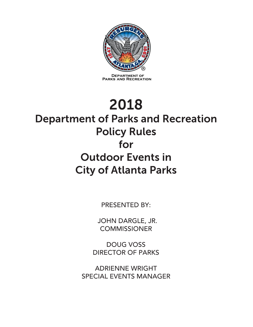 Department of Parks and Recreation Policy Rules for Outdoor Events in City of Atlanta Parks