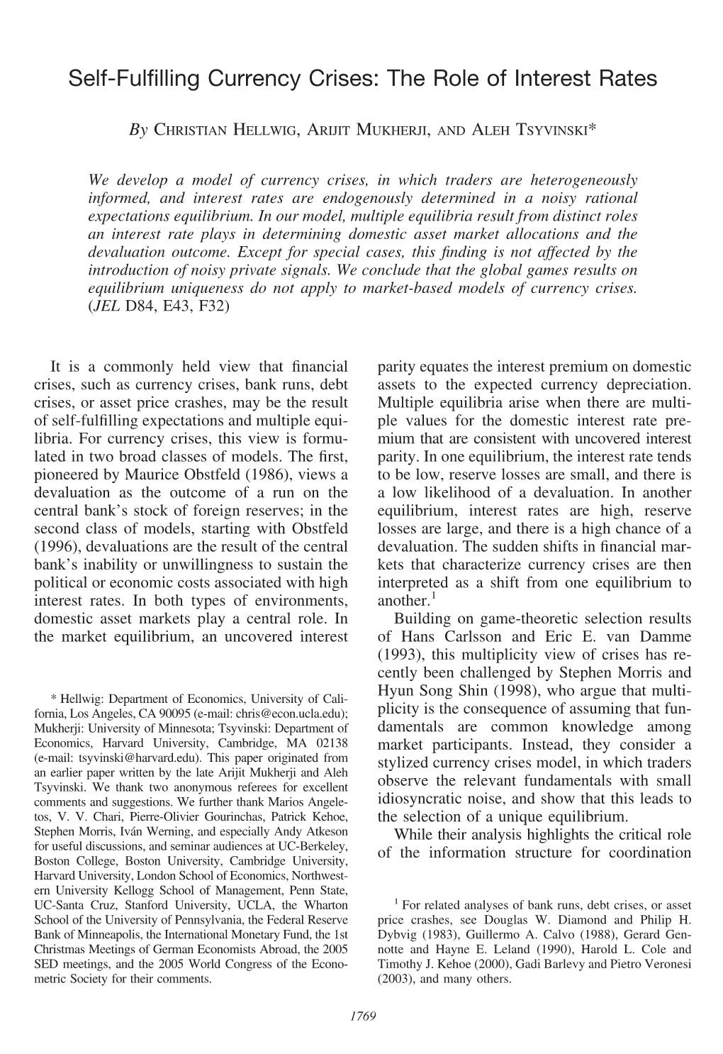 Self-Fulfilling Currency Crises: the Role of Interest Rates