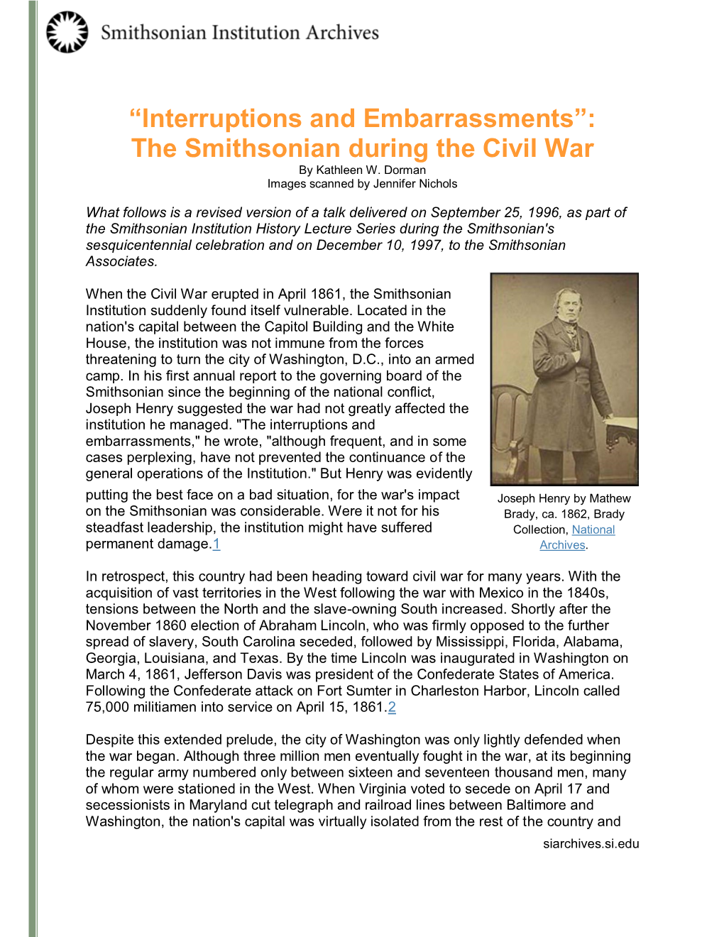 “Interruptions and Embarrassments”: the Smithsonian During the Civil War by Kathleen W