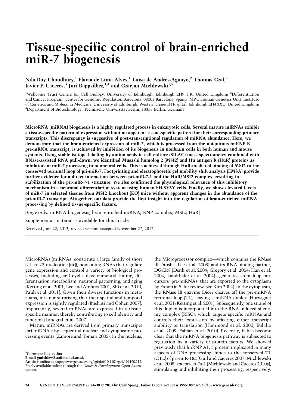 Tissue-Specific Control of Brain-Enriched Mir-7 Biogenesis