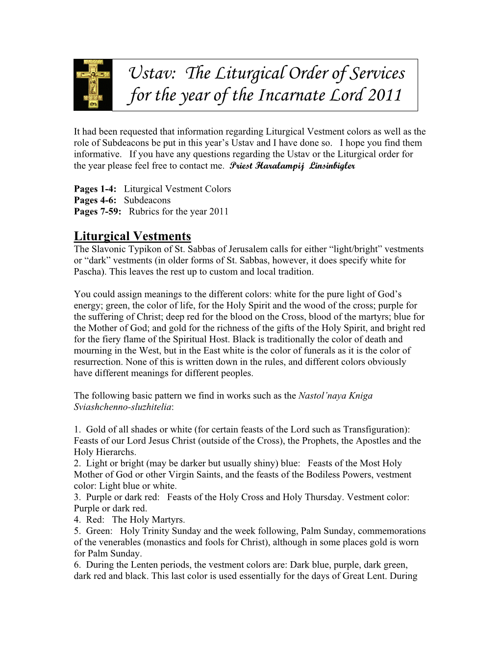 The Liturgical Order of Services for the Year of the Incarnate Lord 2011