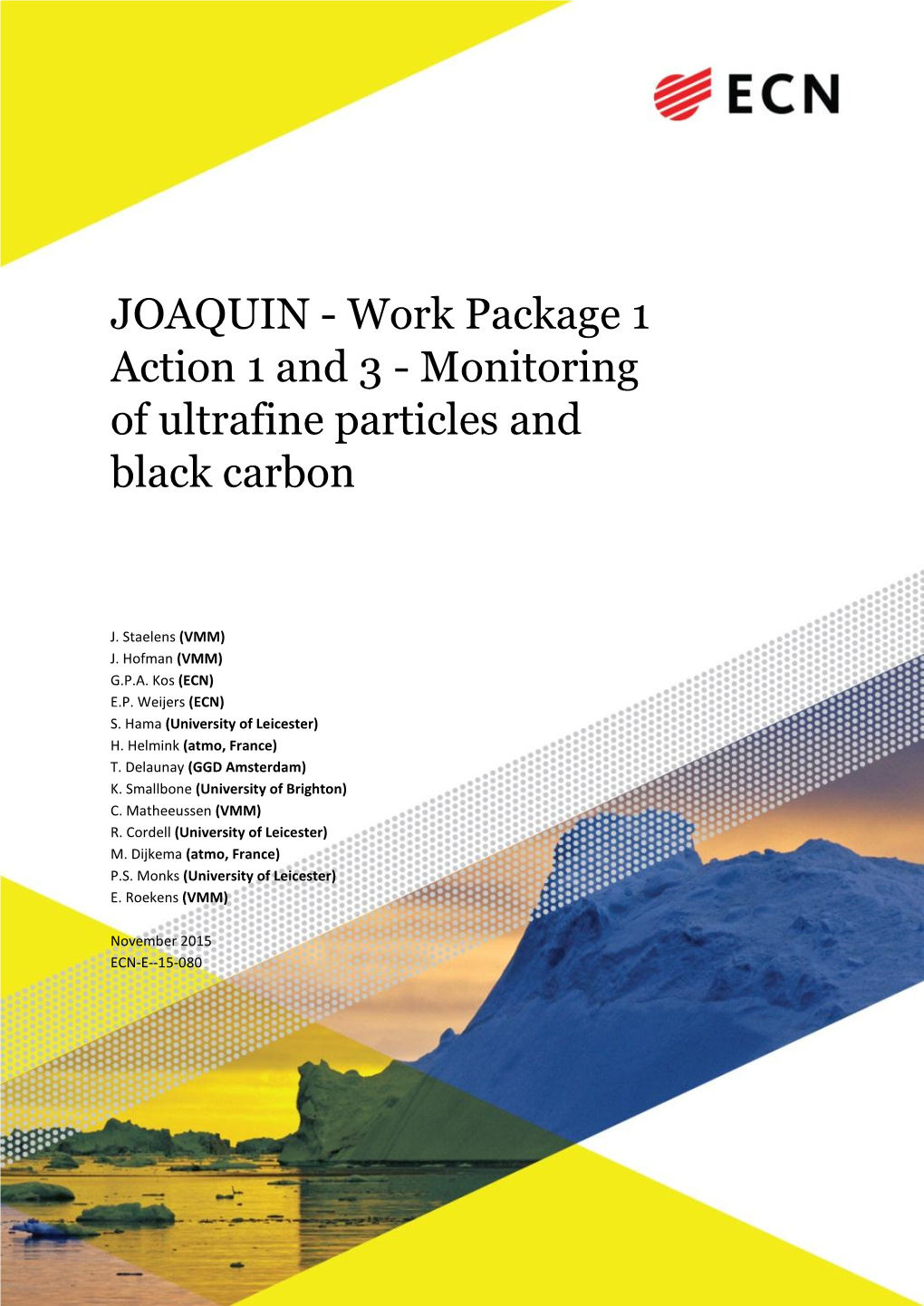 Monitoring of Ultrafine Particles and Black Carbon