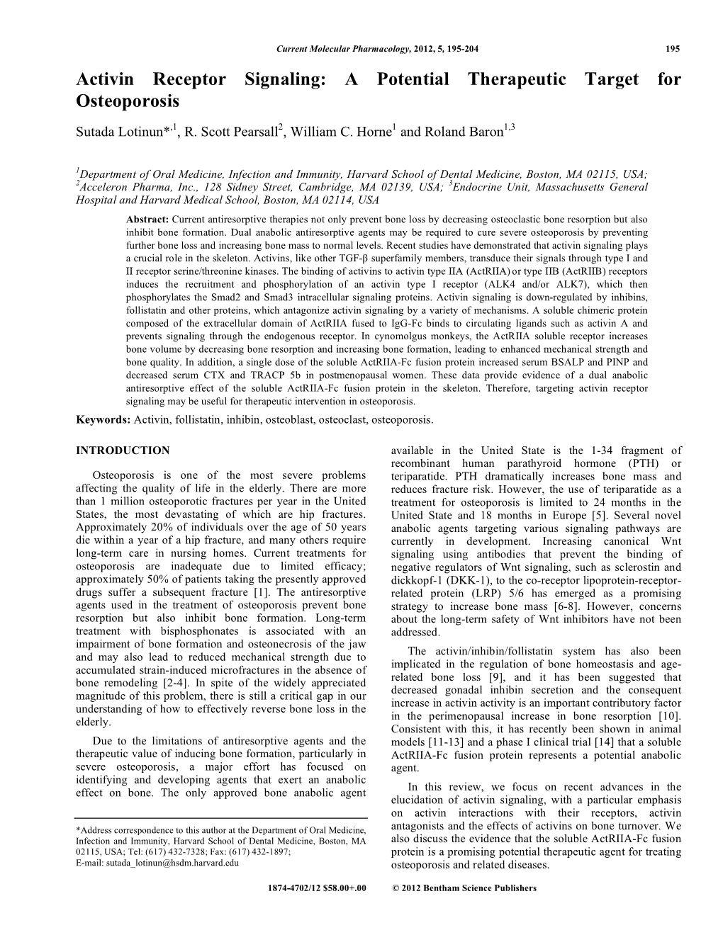 Activin Receptor Signaling: a Potential Therapeutic Target for Osteoporosis