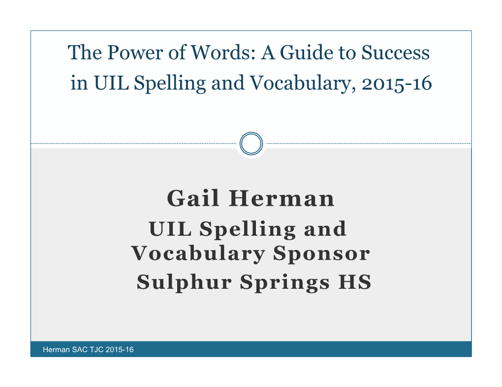A Guide to Success in UIL Spelling and Vocabulary, 2015-16