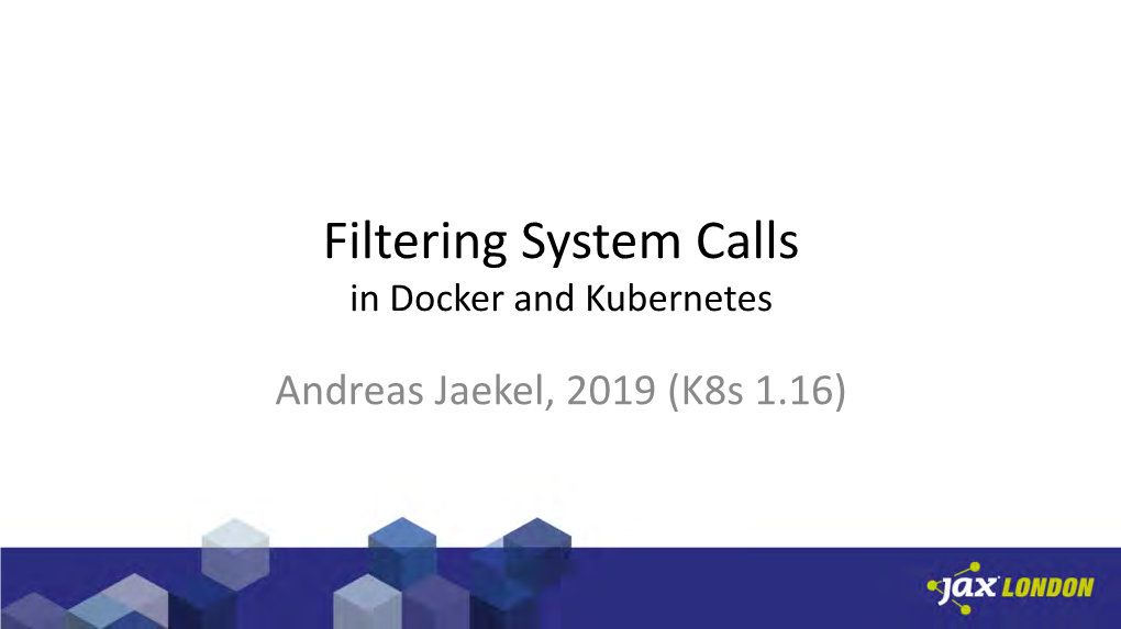 Filtering System Calls in Docker and Kubernetes