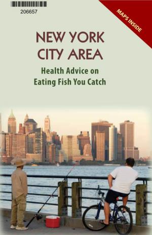 New York City Area: Health Advice on Eating Fish You Catch