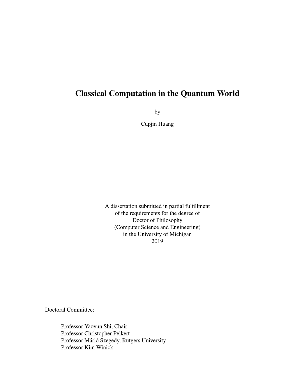 Classical Computation in the Quantum World