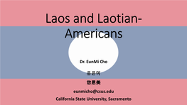 Laos and Laotian-Americans