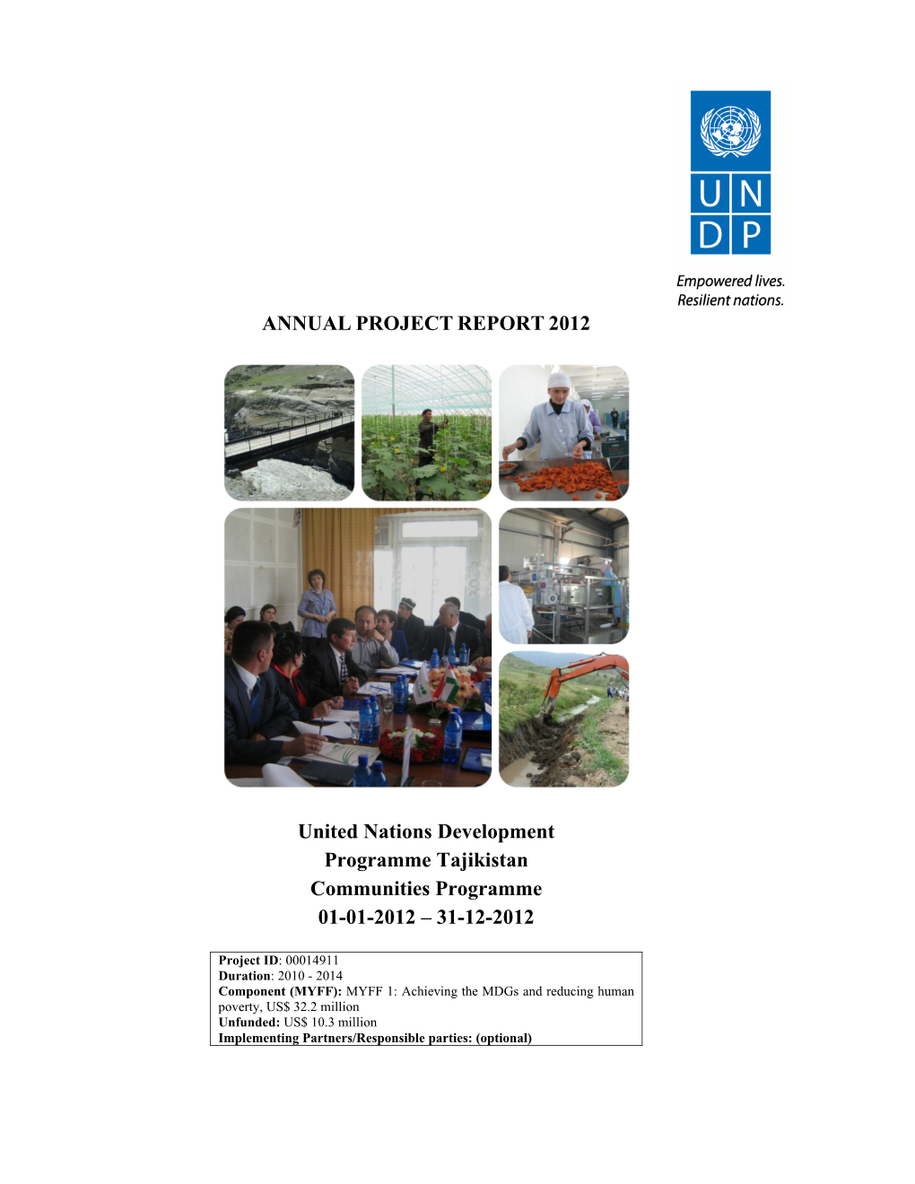 ANNUAL PROJECT REPORT 2012 United Nations