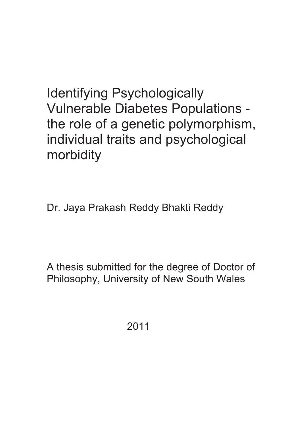 Identifying Psychologically Vulnerable Diabetes Populations - the Role of a Genetic Polymorphism, Individual Traits and Psychological Morbidity