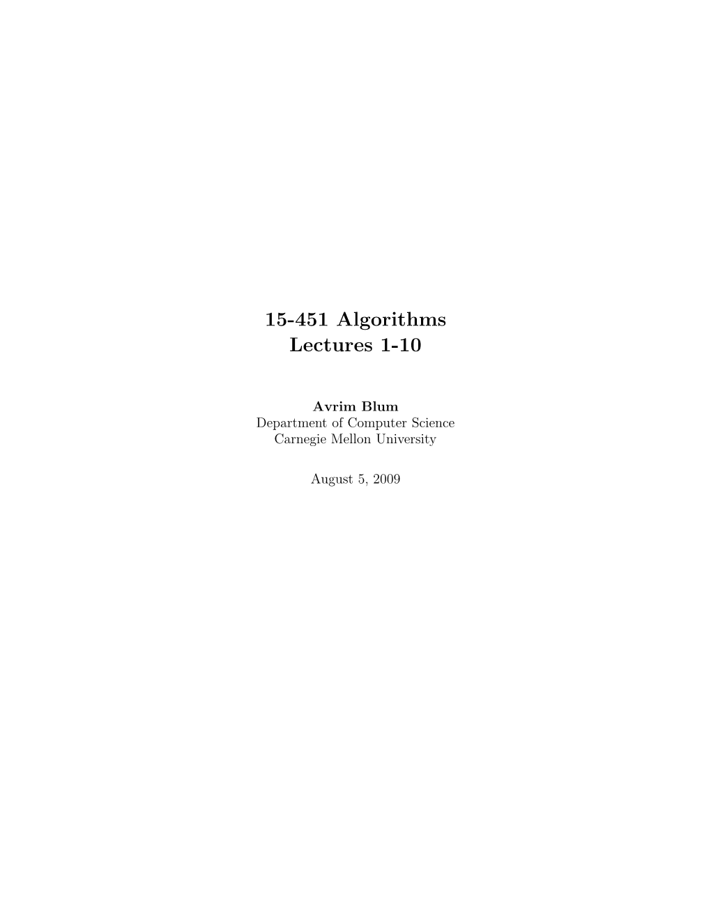 15-451 Algorithms Lectures 1-10