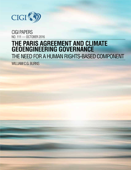 The Paris Agreement and Climate Geoengineering Governance the Need for a Human Rights-Based Component William C.G