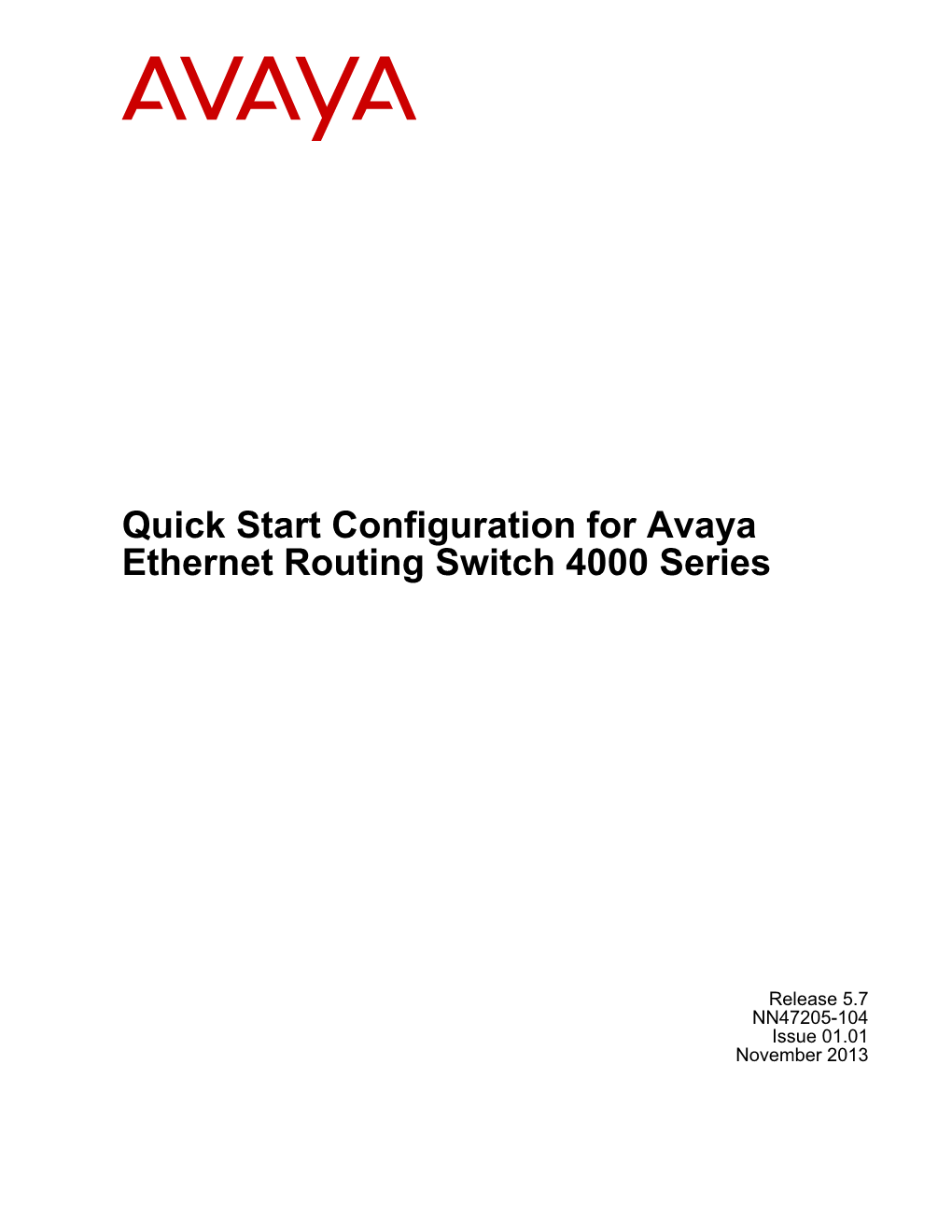 Quick Start Configuration for Avaya Ethernet Routing Switch 4000 Series