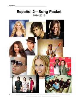 Español 2—Song Packet� 2014-2015� � � � � � � � � � � � � � � � � � � � � � 