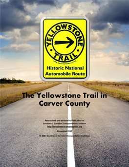 The Yellowstone Trail in Carver County