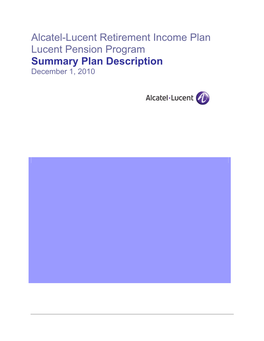 Alcatel-Lucent Retirement Income Plan Lucent Pension Program Summary Plan Description December 1, 2010