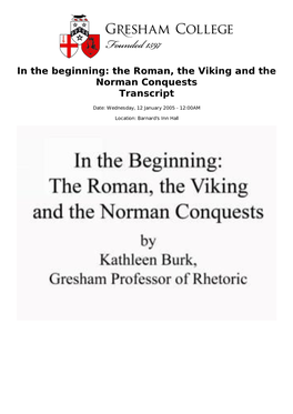 The Roman, the Viking and the Norman Conquests Transcript