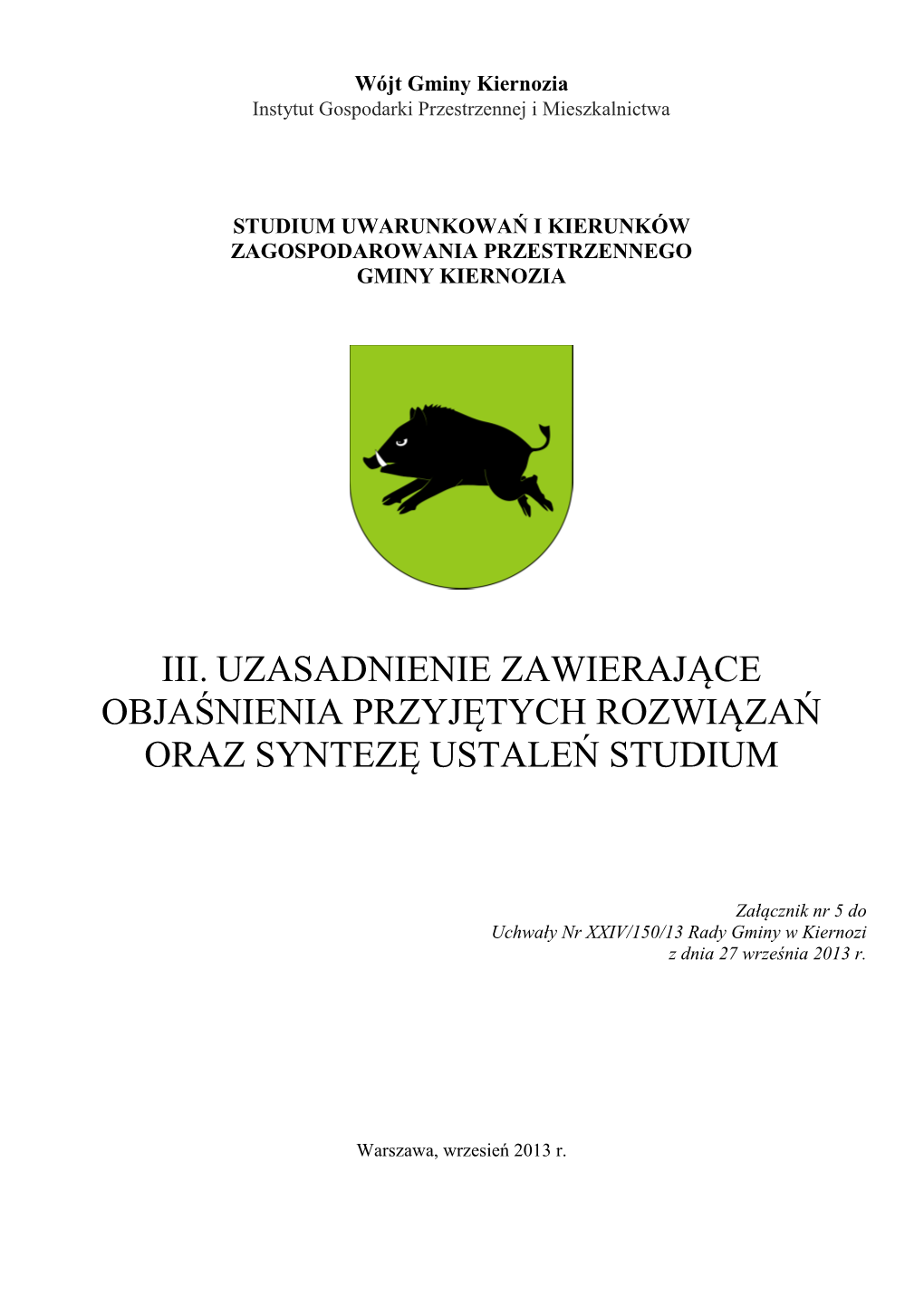 Studium Uwarunkowań I Kierunków Zagospodarowania Przestrzennego Gminy Kiernozia