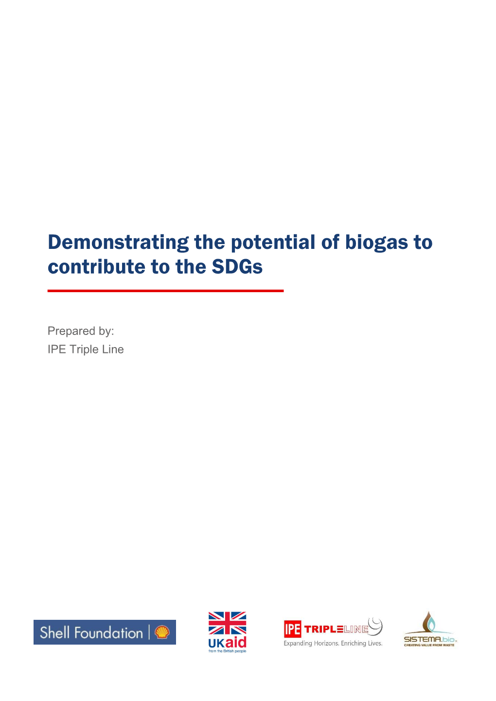 Demonstrating the Potential of Biogas to Contribute to the Sdgs