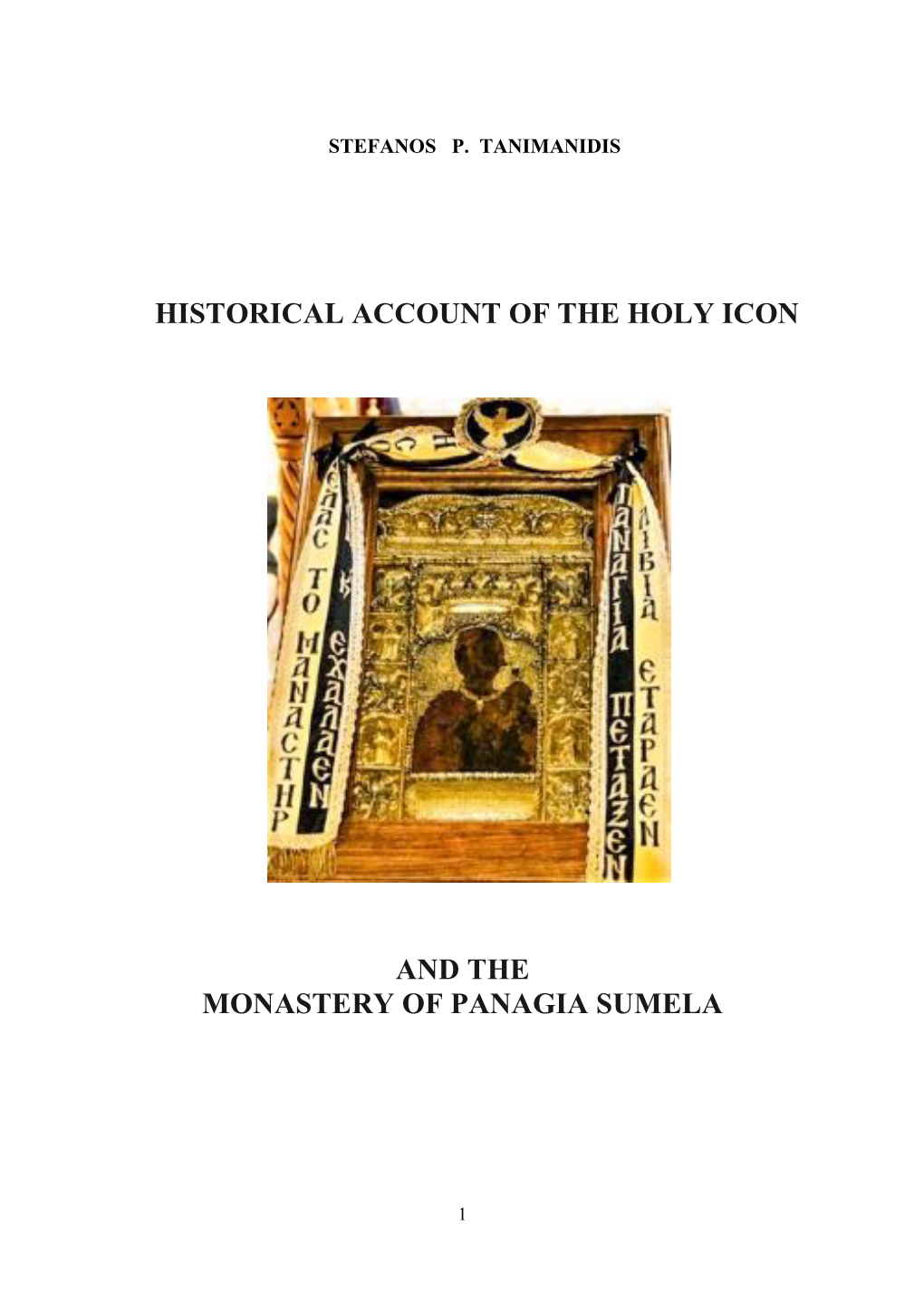 Historical Account of the Holy Icon and the Monastery of Panagia Sumela