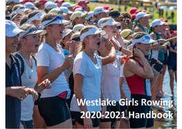 Westlake Girls Rowing 2020-2021 Handbook 1 CONTENTS …