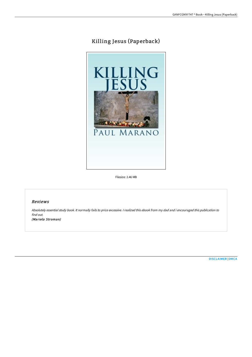 Read Kindle ^ Killing Jesus (Paperback)