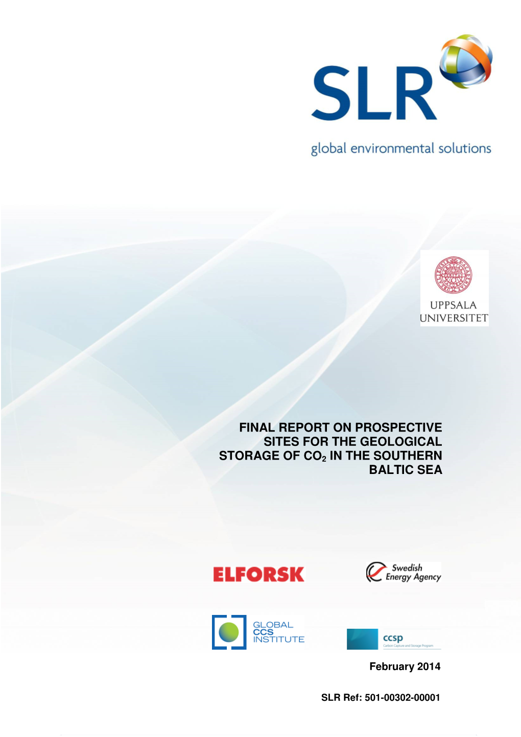 Final Report on Prospective Sites for the Geological Storage of CO2 in The