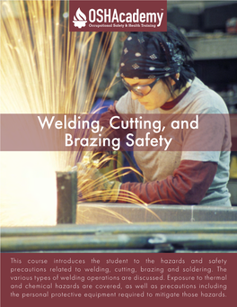 745 Welding, Cutting, and Brazing Safety