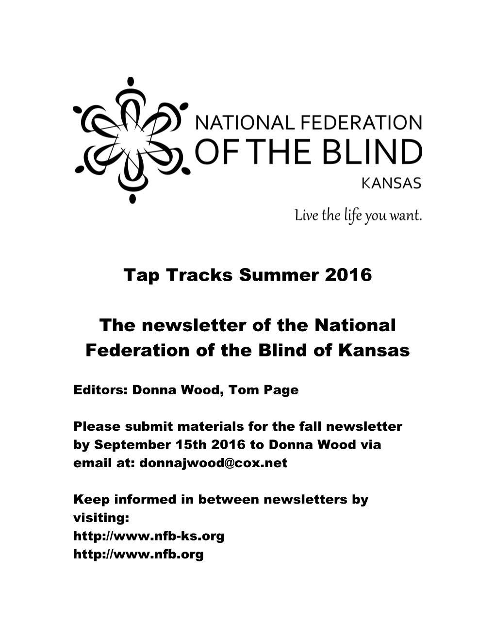 The Newsletter of the National Federation of the Blind of Kansas